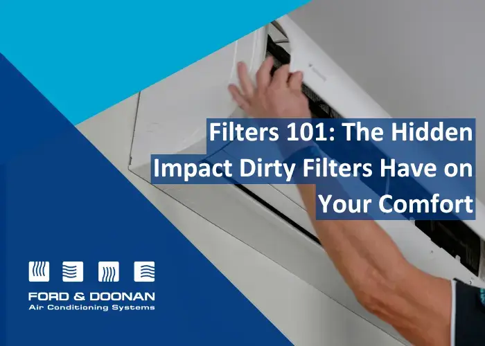 Filters 101: Hidden Impact Dirty Filters